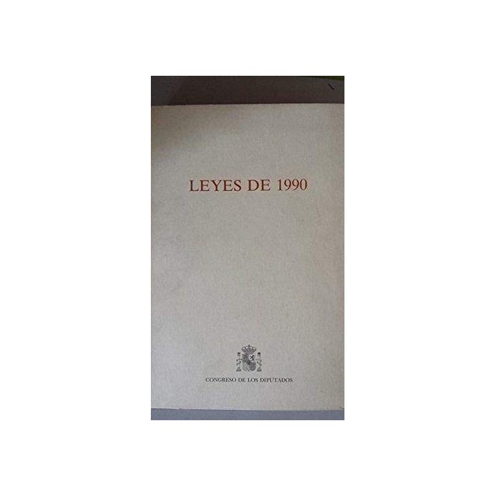Leyes de 1990 - Miguel Ángel Gózalo, Mateo Maciá y Ana María Cuartero (ed.)